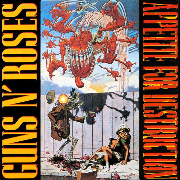 Appetite for Destruction – Guns N' Roses