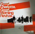 Good Morning Revival – Good Charlotte