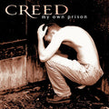 My Own Prison – Creed