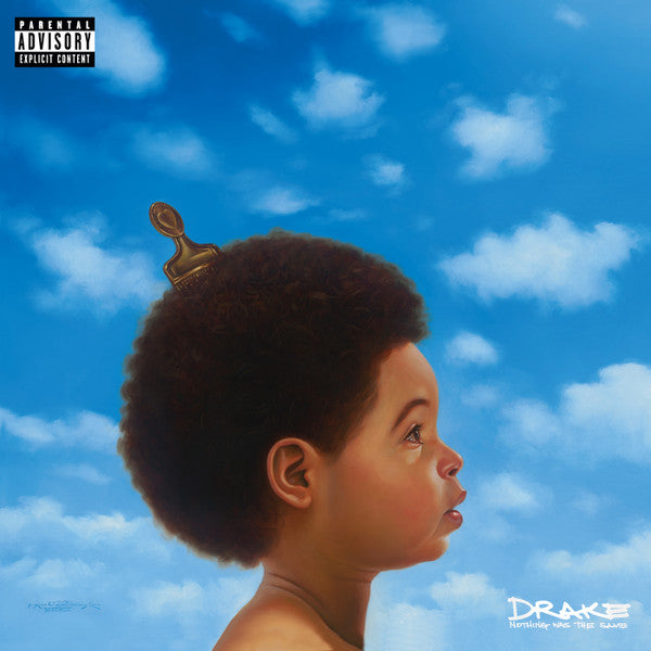 Nothing Was the Same – Drake